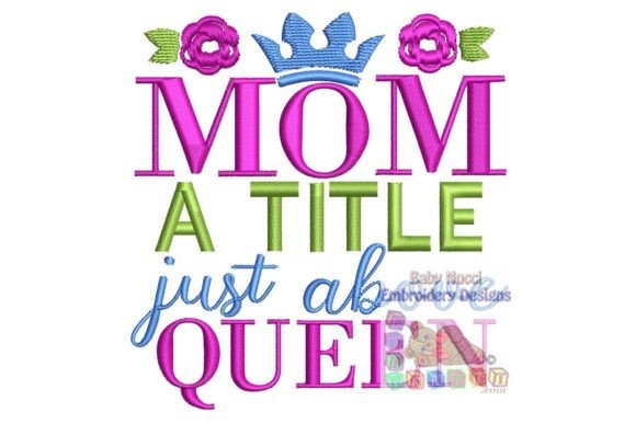 Mom a Title Just Above Queen Review